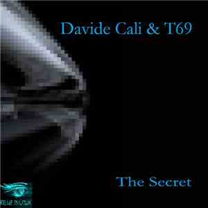 Davide Cali & T69 - The Secret