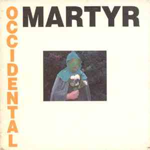 Death In June Presents Occidental Martyr - Occidental Martyr