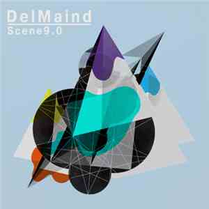 DelMaind - Scene9.0 EP