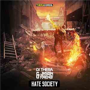 DJ Thera & Jason Payne  - Hate Society