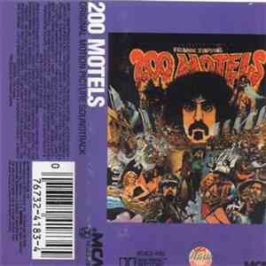 Frank Zappa - 200 Motels:  Original Motion Picture Soundtrack