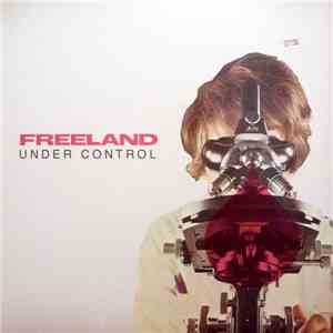 Freeland - Under Control