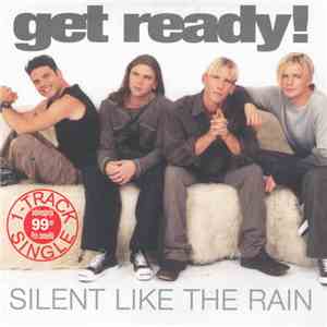 Get Ready! - Silent Like The Rain