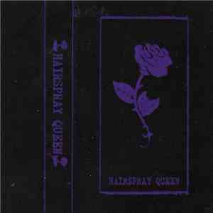 Hairspray Queen - Cassette