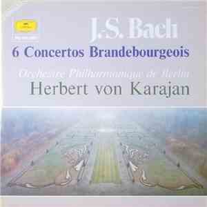 Herbert von Karajan, Orchestre Philharmonique de Berlin - J.S. Bach - 6 Con ...