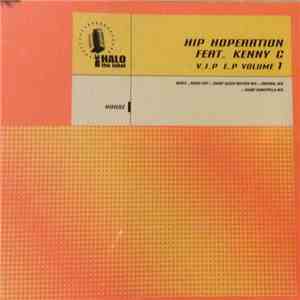 Hip Hoperation Featuring Kenny C - V.I.P EP Volume 1
