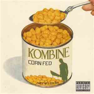 Kombine - Corn Fed