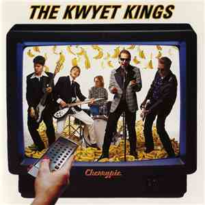 Kwyet Kings - Cherrypie