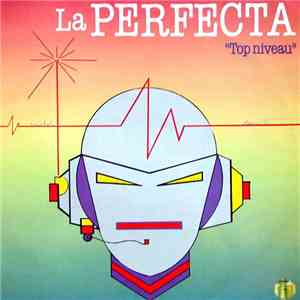 La Perfecta - Top Niveau