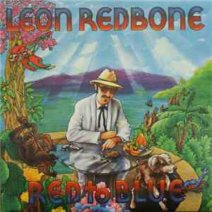 Leon Redbone - Red To Blue