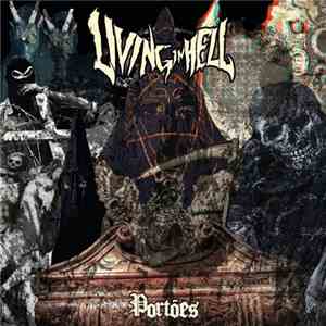 Living In Hell - Portões