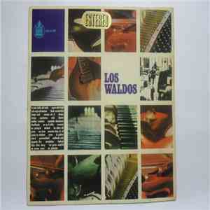 Los Waldos - Los Waldos