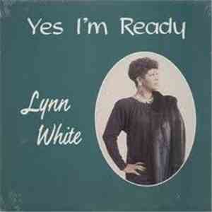 Lynn White - Yes I'm Ready