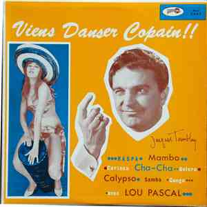 Orchestre Lou Pascal - Viens Danser Copain