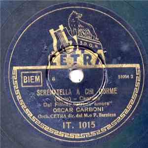 Oscar Carboni / Lina Termini - Serenatella A Chi Dorme / Imperia