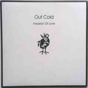 Out Cold - Invasion Of Love