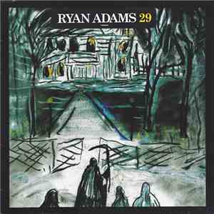 Ryan Adams - 29