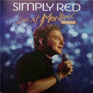 Simply Red - Live At Montreux 2003