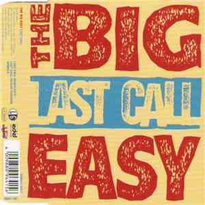 The Big Easy - Last Call