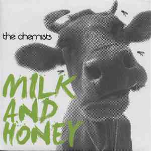 The Chemists  - Milk And Honey