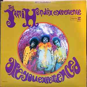 The Jimi Hendrix Experience - Are You Experienced