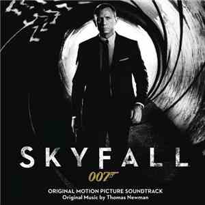 Thomas Newman - Skyfall (Original Motion Picture Soundtrack)