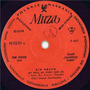 Toni Keczer, Luxemburg Combo - Rio Bravo