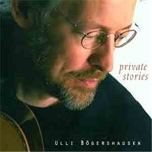 Ulli Bögershausen - Private Stories