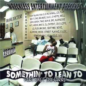 Various - Somethin' To Lean To Part 4