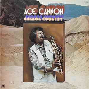 Ace Cannon - Cannon Country