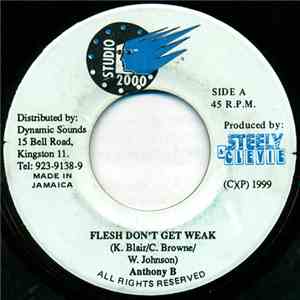 Anthony B / Determine - Flesh Don't Get Weak / Full A Hype
