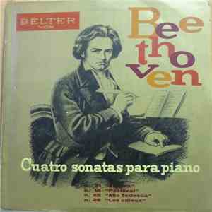 Beethoven - Cuatro Sonatas Para Piano