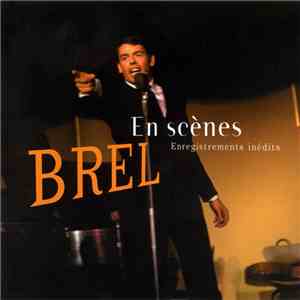 Brel - En Scènes
