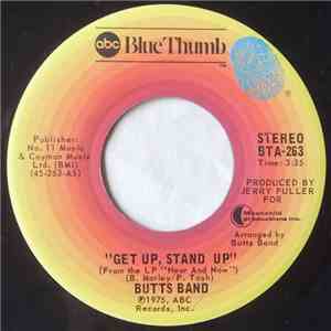 Butts Band - Get Up, Stand Up