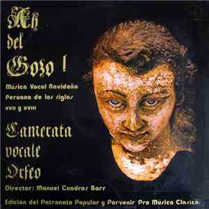 Camerata Vocale Orfeo - Ah Del Gozo!