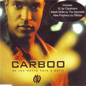 Carboo - Do You Wanna Have A Party