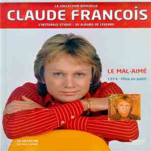 Claude François - Le Mal-aimé