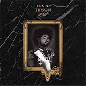 Danny Brown  - Old
