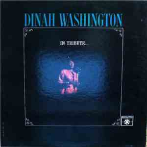 Dinah Washington - In Tribute