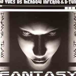 DJ Yves vs. Meadow Inferno & D-Tune - Fantasy