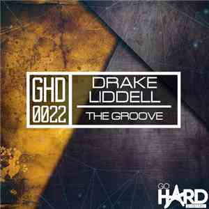 Drake Liddell - The Groove