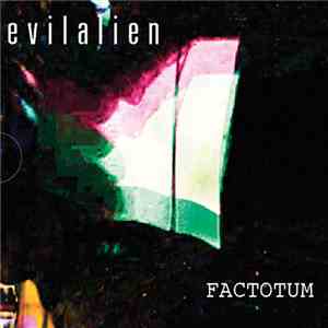 Evil Alien - Factotum EP