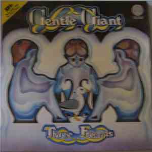 Gentle Giant - Three Friends & Gentle Giant