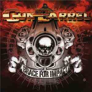 Gun Barrel - Brace For Impact