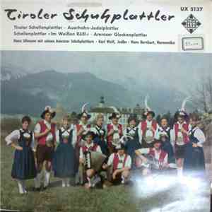 Hans Ullmann Mit Seinen Amraser Schuhplattler - Tiroler Schuhplattler