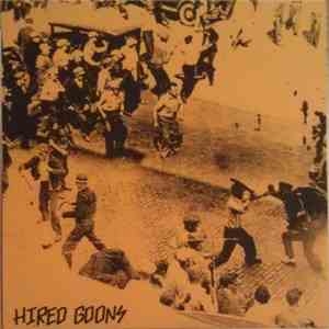 Hired Goons  - Hired Goons