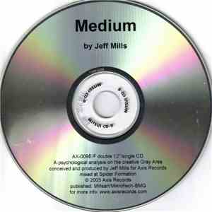 Jeff Mills - Medium