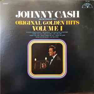 Johnny Cash And The Tennessee Two - Original Golden Hits Volume I