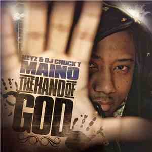 Keyz , DJ Chuck T & Maino - The Hand Of God