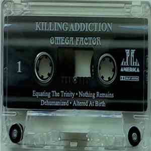 Killing Addiction - Omega Factor